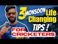 These 3 TIPS will Change your LIFE🔥 | Success SECRET | REAL Cricket MOTIVATION🔥