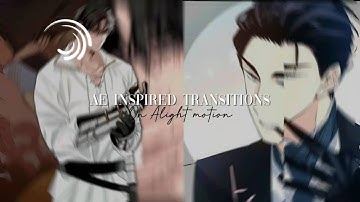Ae inspired transitions with tutorial on alight motion #2 (3k special)