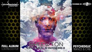 Sheewton - Distant Thoughts (ovniLP913/Geomagnetic Records/Psytrance)::Full Album