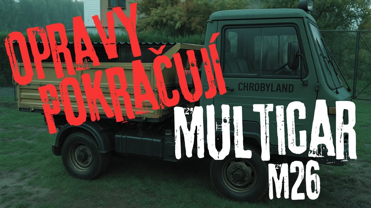 Multicar M26: výměna listových per a lanovodu + experiment s kyselinou a sbíječkou Parkside