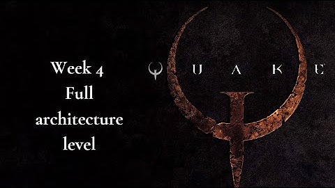 Quake Mapping - Week 4 full level with architecture showcase