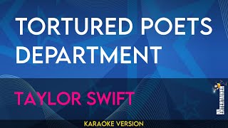 Tortured Poets Department - Taylor Swift (KARAOKE)