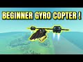 GYRO COPTER BUILD - Scrap Mechanic