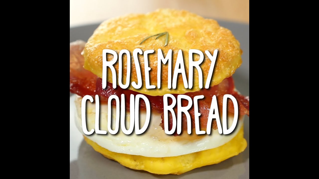 Rosemary Cloud Bread YouTube