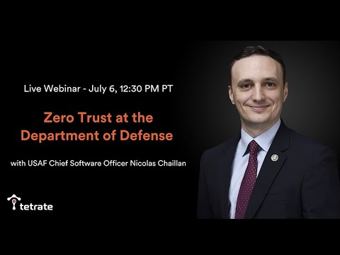 Zero Trust at the Department of Defense with USAF Chief Software Officer Nicolas Chaillan