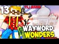WAYWORD WONDERS - CADO IN TRAPPOLA PRIMA DEL TAJ MAHAL !! #13