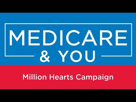Medicare & You: Million Hearts Campaign