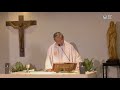 Healing Prayers with Fr Jerry Orbos SVD  - August 2, 2020 - 18th Sunday in Ordinary Time