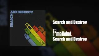 Miniatura de vídeo de "Ima Robot - Search and Destroy"