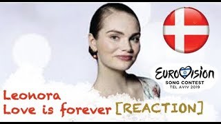 |Eurovision 2019| Denmark [REACTION] - Leonora / Love is forever -