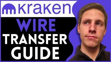 How To Wire Transfer To Kraken (full Guide) [2025]