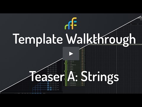 Template Walkthrough - Teaser A: Strings