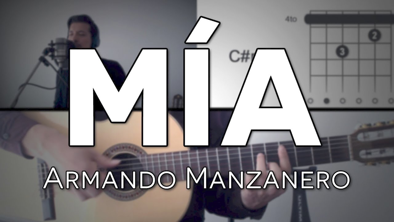 Mía Armando Manzanero Tutorial Cover - Guitarra [Mauro Martinez]