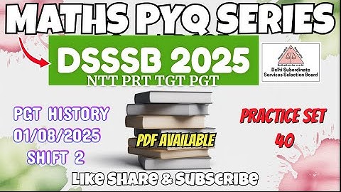 DSSSB MATHS | TARGET DSSSB 2025 | PRACTISE SET - 40 | #dsssbexamwindow @dsssbexamwindow 