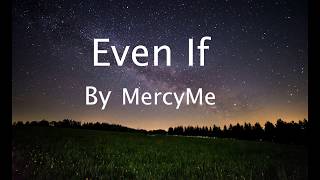 Even If - Mercy Me - Instrumental High Key