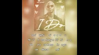 MrCandy- I Do (Official Lyric Video)  ft. Holy Ten