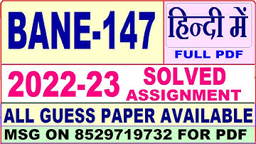 bane 147 solved assignment 2022-23 / bane 147 solved assignment in Hindi / ignou bag solved