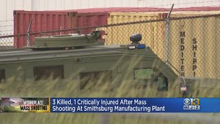 3 Killed, 1 Critical After Mass Shooting At Smithsburg Manufacturing Plant