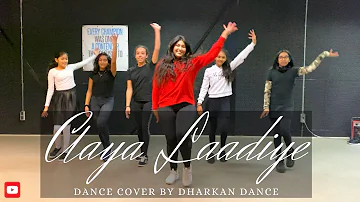 AAYA LAADIYE  DANCE VIDEO | Dharkan Dance