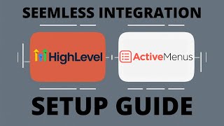 ActiveMenus + GoHighLevel integration setup screenshot 2