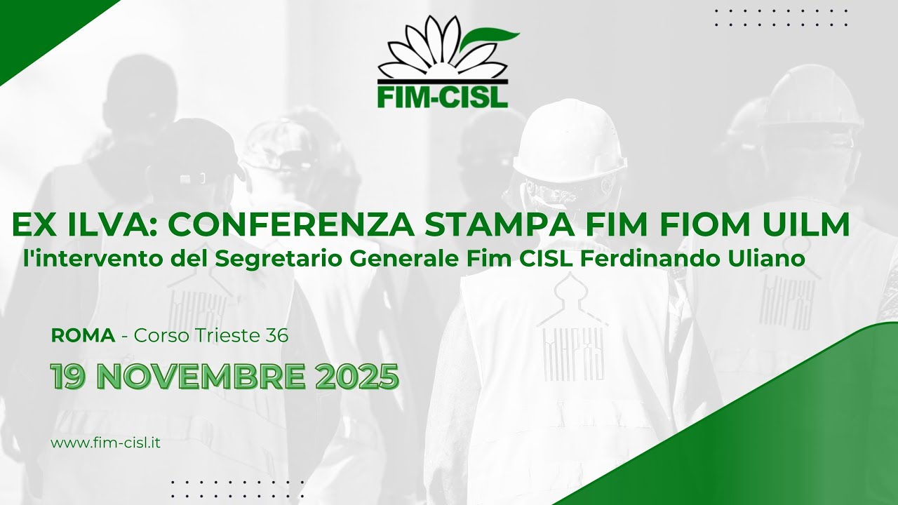 Conferenza Stampa FIM FIOM UILM - Ex-Ilva del 19 novembre 2025