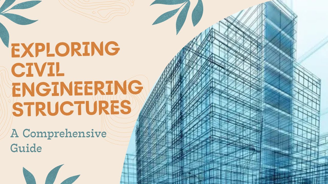 Exploring Civil Engineering Structures - YouTube