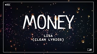 LISA - MONEY (Clean Lyrics)