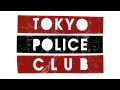 Tokyo Police Club - Little Sister (QOTSA cover)