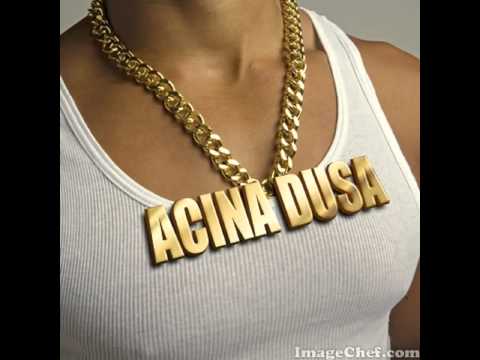 Acina Dusa -