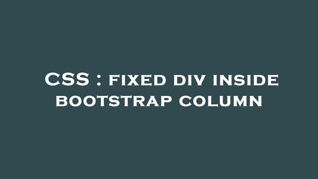 CSS : fixed div inside bootstrap column - YouTube