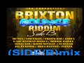 BRIXTON BOUNCE RIDDIM MIX - SIDE B