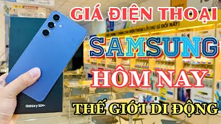 Cập Nhật Giá SAMSUNG HÔM NAY Tại Thế Giới Di Động 10/3/2024(Update Giá Ngày 11/3 Dưới Mục Xem Thêm )