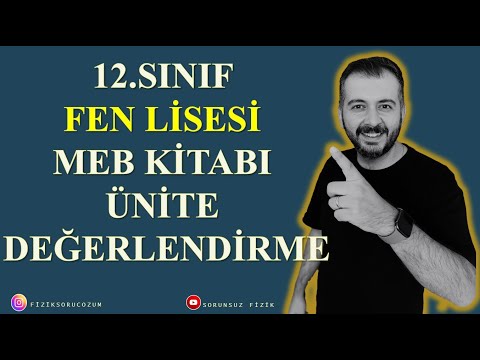 12.SINIF FEN LİSESİ MEB KİTABI | ÜNİTE DEĞERLENDİRME -2 | #yks #yks2024tayfa