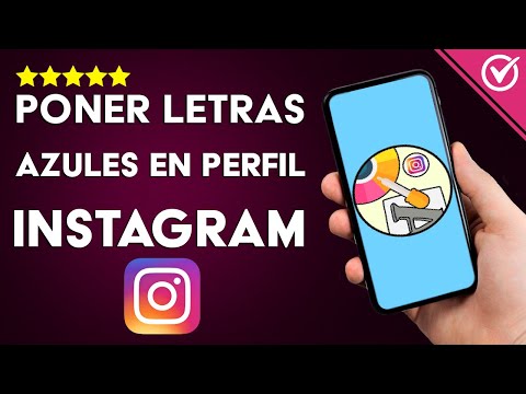 ¿Cómo Poner Letras Azules en tu Perfil de Instagram y Que se Vea Diferente?