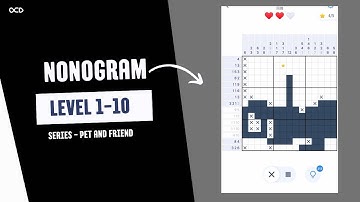 Nonogram | Puzzle Game | Paint By Number (Series Of Pet And Friend) | Level 1-10
