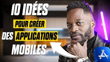 10 Idées Innovantes pour Créer des Applications Mobiles Révolutionnaires