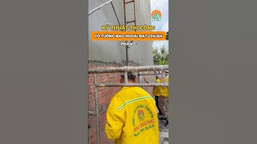 Tô tường bao ngoài đạt chuẩn cần lưu ý những gì #xaydunganhduong