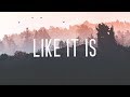 Kygo - Like It Is (Lyrics) ft. Zara Larsson, Tyga