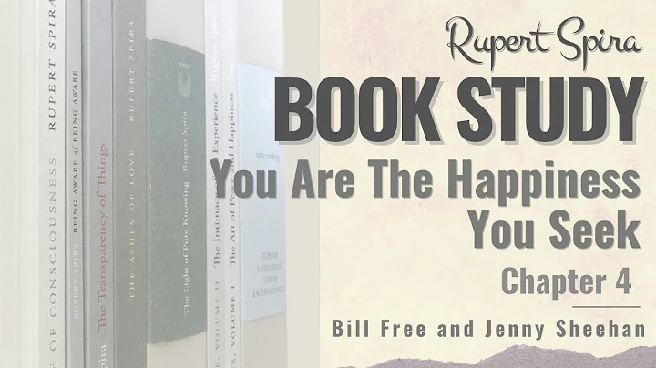 Book Study – You Are the Happiness You Seek Chapter 4