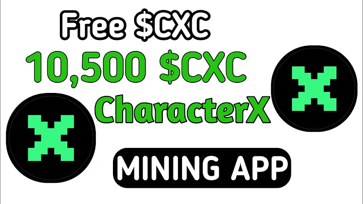 Obtenez 10,500 $CXC gratuits | Application de Minage IA Character X | Récompense Journalière en Token