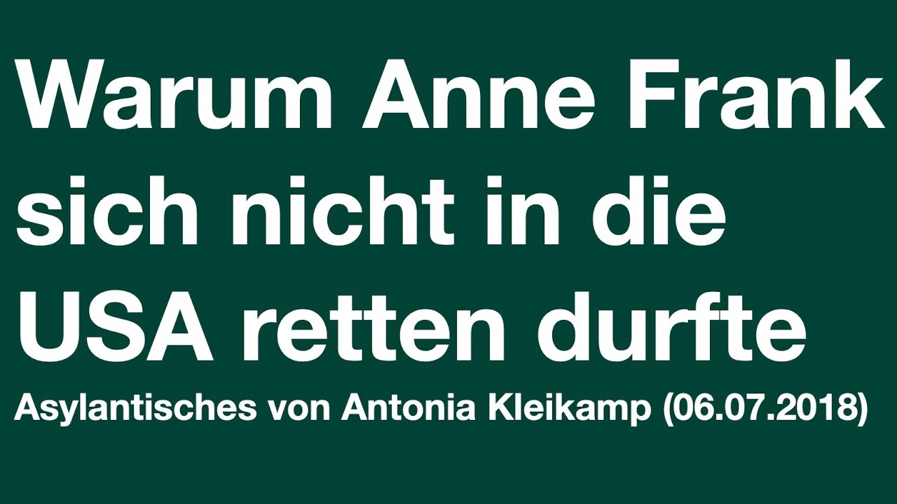 Warum Anne Frank sich nicht in die USA retten durfte - YouTube