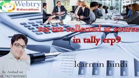 TCS Tax Collected at Source in tally erp9