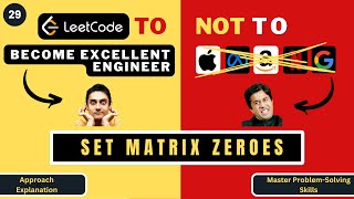 Set Matrix Zeroes | Approach Explanation | Leetcode 73 | Progression90