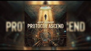 Days' Horizon - Protocol Ascend [Full EP] - 4K Sci-Fi Journey