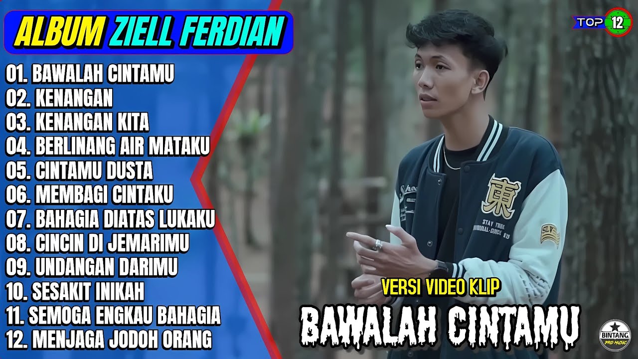 Ziell Ferdian Full Album || BAWALAH CINTAMU - KENANGAN - Pop Melayu Terpopuler 2025 - On Trending
