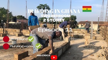 COMPLETE STEP BY STEP - FIRST FLOOR BLOCK LAYING || Building in Ghana 🇬🇭 || EPISODE 11