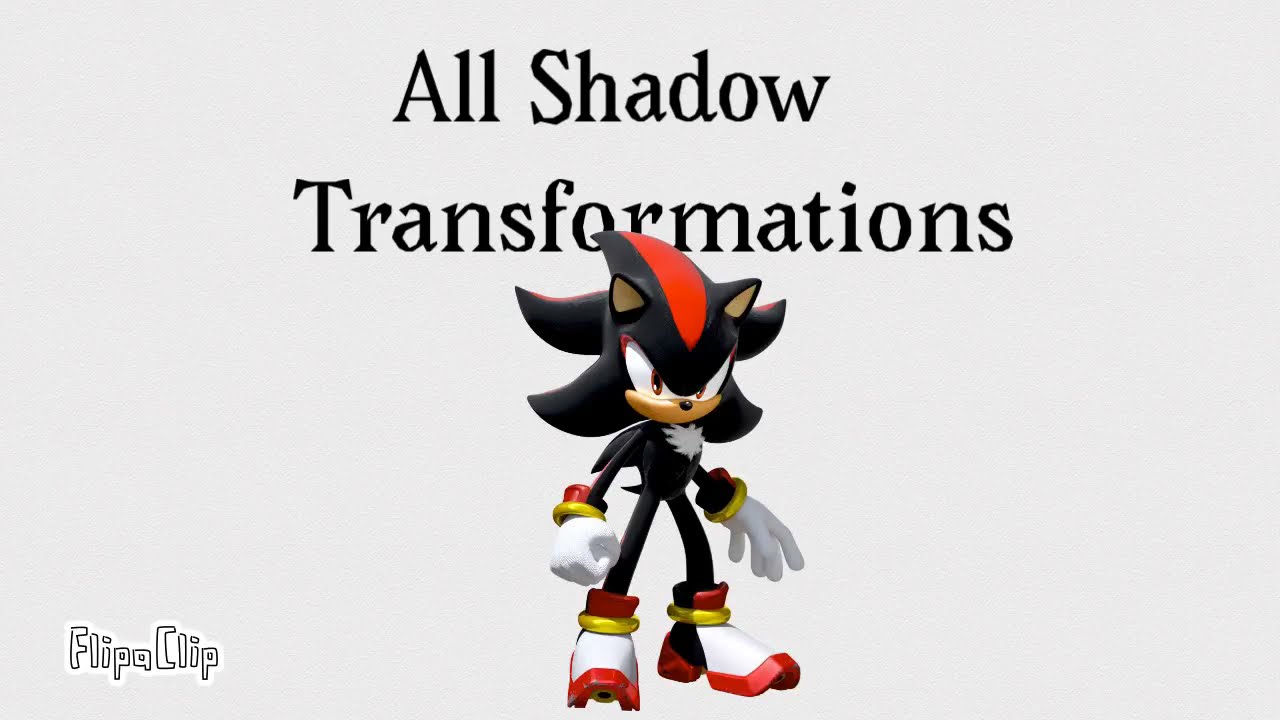 All Shadow Transformations