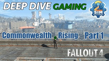 Diving into Sim Settlements 2 Chs 1 & 2 - 66 - Commonwealth Rising - Part 1