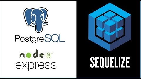 Sequelize PostgreSQL Node JS Starter Kit - Sequelize CLI