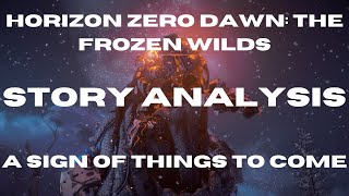 Horizon Zero Dawn: The Frozen Wilds Story Analysis  A Sign of Things to Come